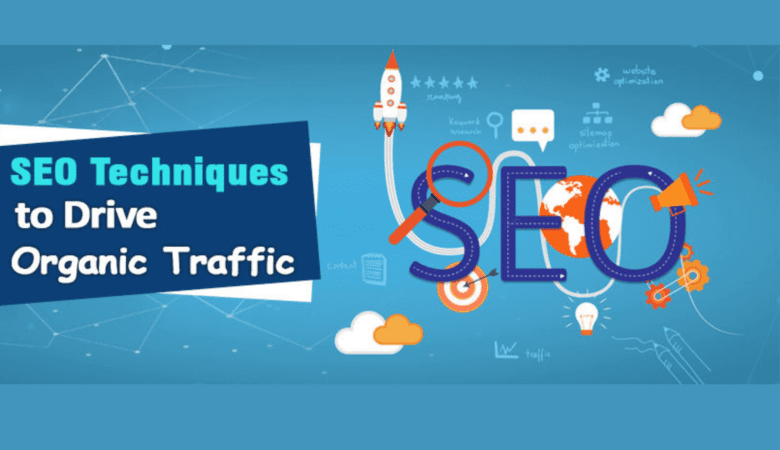 5 Simple SEO Techniques to Get More Organic Traffic